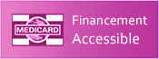 Financement Medicard Disponible